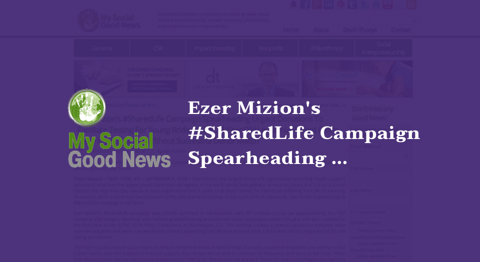 Ezer Mizion’s #SharedLife Campaign Spearheading Urgent Donations To Facilitate Testing For Young Bride-To-Be; 27-Year Old Leukemia Patient Given Mere Weeks To Live Without Successful Donor Match